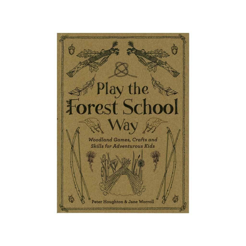 Play The Forest School Way – Nest