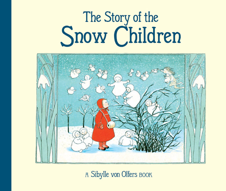 The Story of the Snow Children