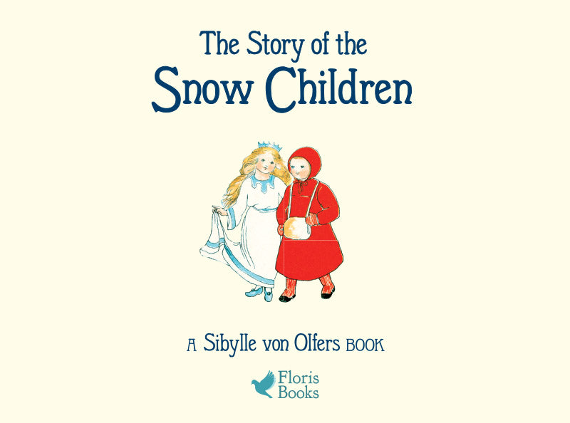 The Story of the Snow Children