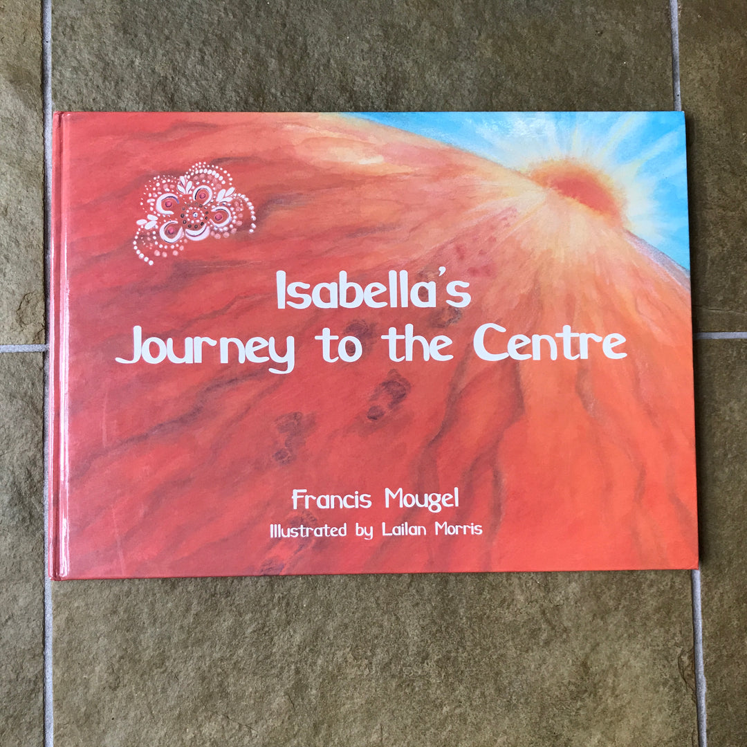 Isabella's Journey to the Centre (gently read)