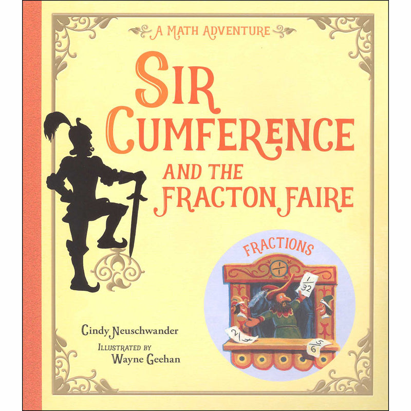 Sir Cumference and the Fracton Faire