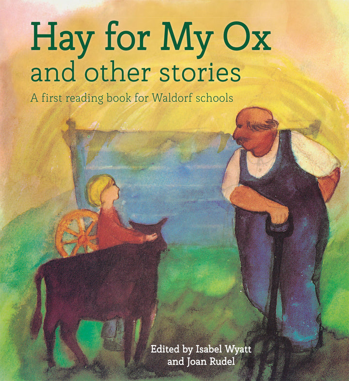 Hay for My Ox and Other Stories