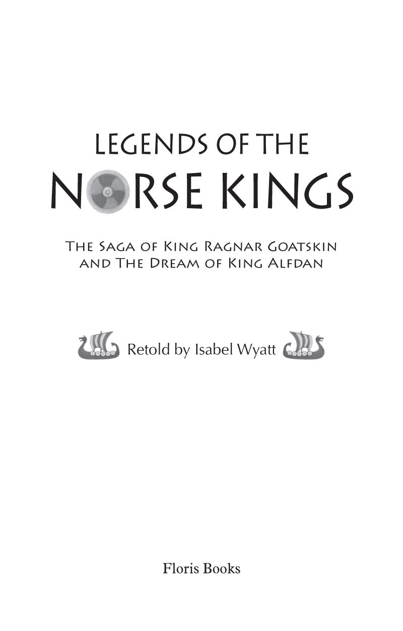 The Legends of Norse Kings